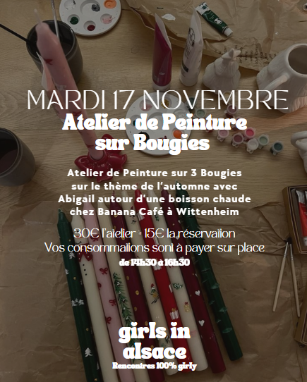 Atelier de Peinture sur Bougies au Banana Café à Wittenheim le 18/11 🎨