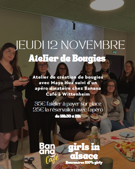 Atelier Décoration de Bougies & Apéro chez Banana Café à Wittenheim le 12/11 🕯️